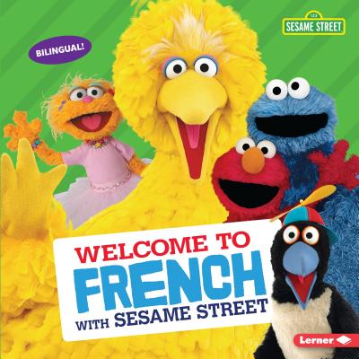Welcome to French with Sesame Street ® (Sesame Street ® Welcoming Words)