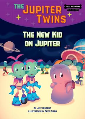 The New Kid on Jupiter (Book 8) (Funny Bone Books ™ First Chapters ― The Jupiter Twins)