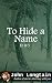 To Hide a Name (Er, #3)