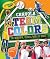 Crayola ® Team Colors by Jon M. Fishman Crayola ® Team Colors by Jon M. Fishman