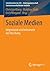 Soziale Medien: Gegenstand und Instrument der Forschung (Schriftenreihe der ASI - Arbeitsgemeinschaft Sozialwissenschaftlicher Institute) (German Edition)