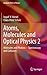 Atoms, Molecules and Optical Physics 2: Molecules and Photons - Spectroscopy and Collisions (Graduate Texts in Physics)
