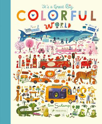 It's a Great, Big Colorful World (Hardcover)