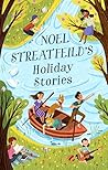 Noel Streatfeild’s Holiday Stories