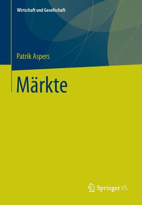 Märkte (Wirtschaft + Gesellschaft)