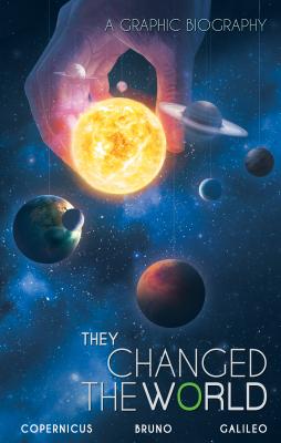 pdf download They Changed the World: Copernicus-Galileo