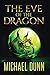 The Eve of the Dragon: Book...