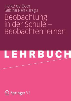 Beobachtung in der Schule – Beobachten lernen (German Edition)