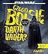 Czego boi sie Darth Vader? by Adam Rex