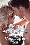 Caught Up in You (In Shady Grove #3) Caught Up in You (In Shady Grove #3)