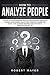 How To Analyze People: The ...