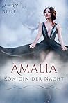 Amalia: Königin d...