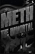 Meth the Immortal #3