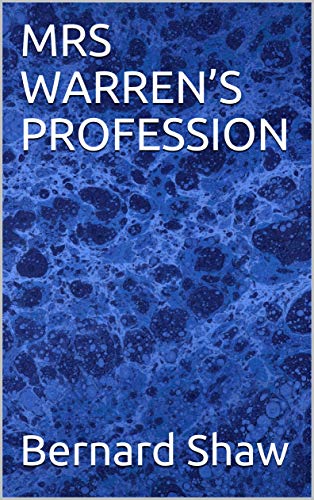 MRS WARREN’S PROFESSION