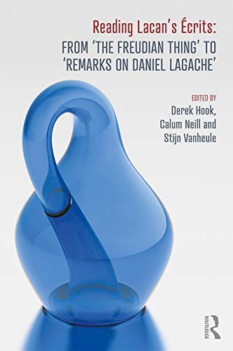 Reading Lacan's Écrits: From ‘The Freudian Thing’ to 'Remarks on Daniel Lagache' (Kindle Edition)