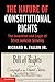 The Nature of Constitutional Rights: The Invention and Logic of Strict Judicial Scrutiny (Cambridge Studies on Civil Rights and Civil Liberties)