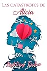 Las catástrofes de Alicia