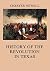 History of the Revolution in Texas by Chester Newell