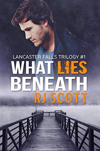 What Lies Beneath (Lancaster Falls #1)
