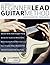 Beginner Lead Guitar Method...