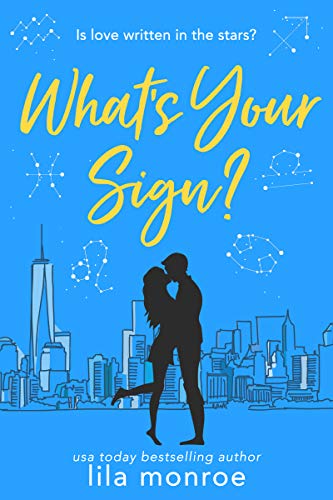 What's Your Sign? (Cupids #2)