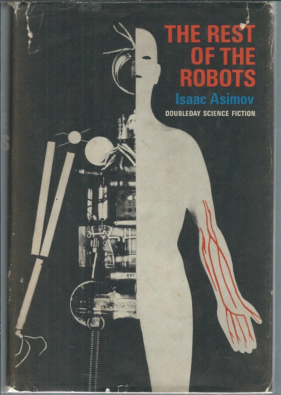 The Rest of the Robots