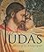 Judas : Le disciple tragique