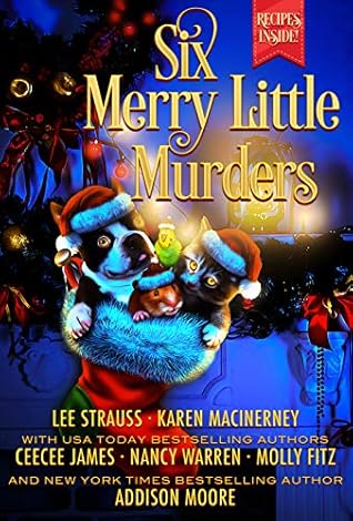 Six Merry Little Murders (Ginger Gold Mysteries #9.5 included)