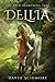 Dellia (The Ever-Branching Tree #1)