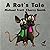 A Rat's Tale by Michael Trott