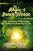 The Magic of Inner Silence:...