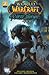World of Warcraft: issue one (Curse of The Worgen, #1)