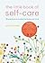 The Little Book of Self-care by Suzy Reading The Little Book of Self-care by Suzy Reading
