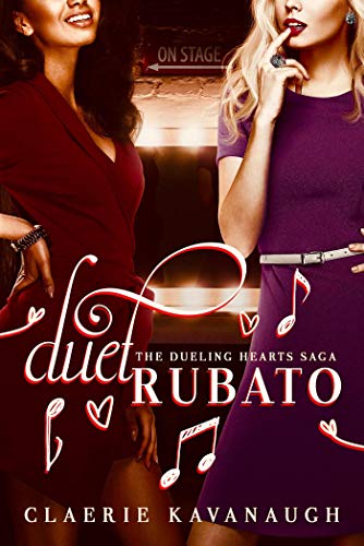 Duet Rubato (The Dueling Hearts Saga, #1)