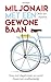 Miljonair met een gewone baan