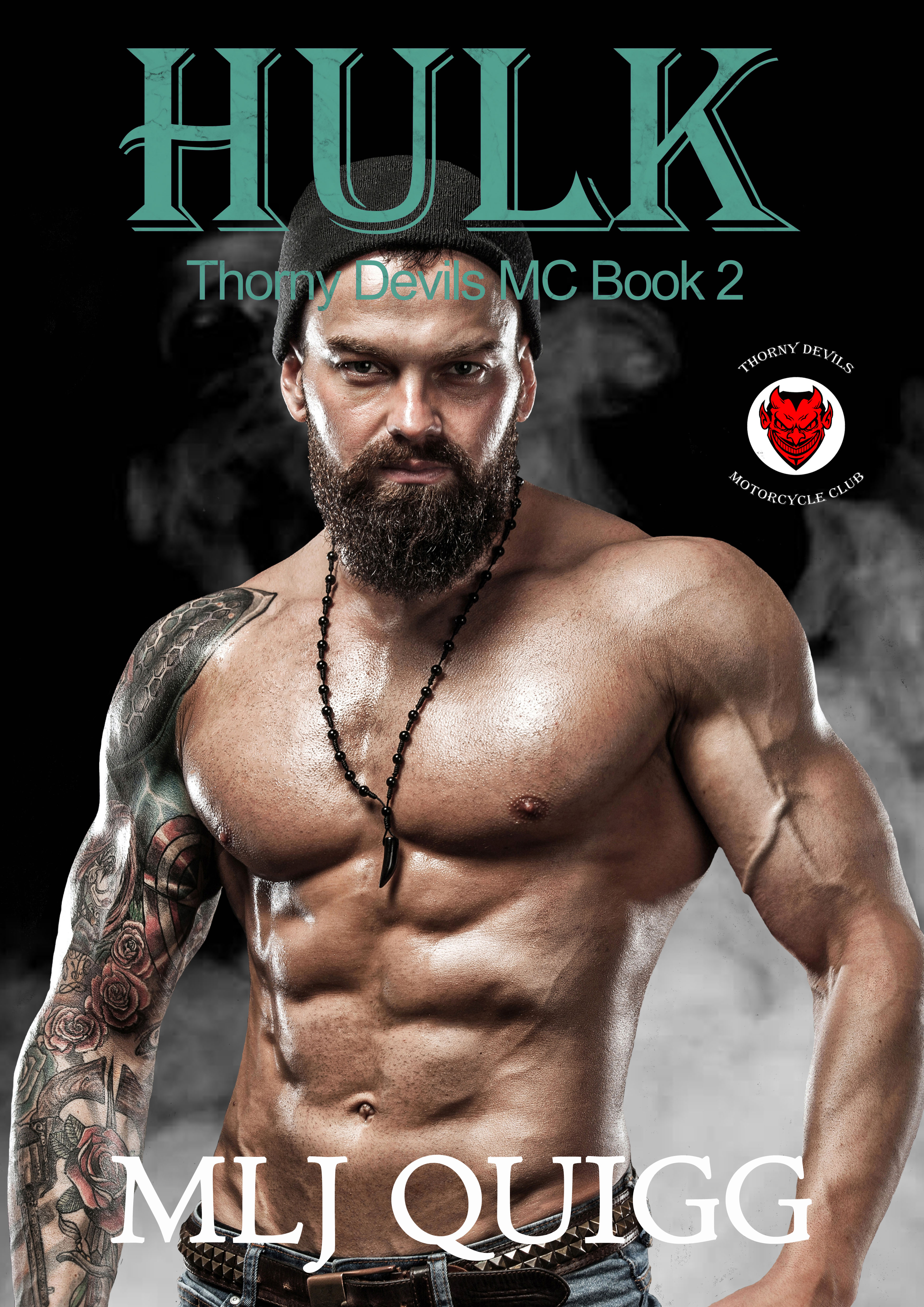 Hulk (Thorny Devils MC #2)
