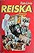 Reiska - Kertomus elävästä ...
