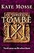 De vergeten tombe by Kate Mosse De vergeten tombe by Kate Mosse