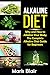 Alkaline Diet: Why and How ...