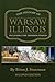 The History of Warsaw Illin...
