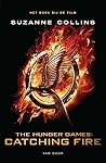 De Hongerspelen 2 - Catching Fire by Suzanne Collins