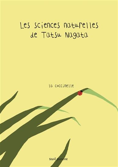 La coccinelle (Les sciences naturelles de Tatsu Nagata)
