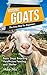 Raising Goats the Easy Way ...