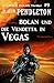 Bolan und die Vendetta in Vegas: Ein Mack Bolan Thriller #9