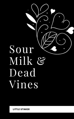 Sour Milk and Dead Vines: Iconic Quotes From Classic Vines (Kindle Edition)