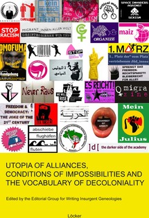 Utopia of Alliances, Conditions of Impossibilities and the Vocabulary of Decoloniality