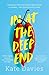 In at the Deep End