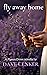 Fly Away Home (Pigeon Grove #0.5)
