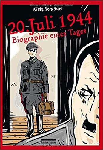20. Juli 1944: Biographie eines Tages (Paperback)