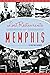 Lost Restaurants of Memphis